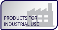 Products for industrial use
